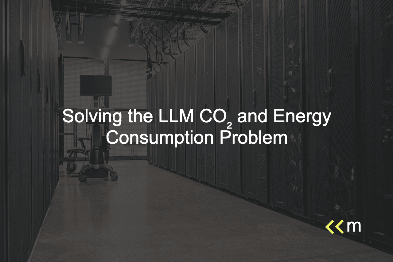 Solving the LLM CO₂ and Energy Consumption Problem