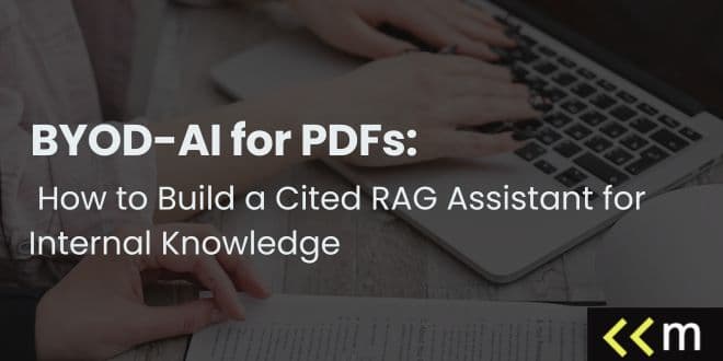 BYOD-AI for PDFs: How to Build a Cited RAG Assistant for Internal Knowledge